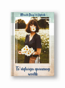 To’siqlarga qaramay sevdik